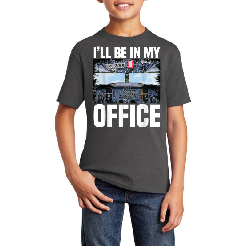 Mens Funny Airplane Pilot I'll Be In My Office Air Basic Youth T-shirt | Artistshot