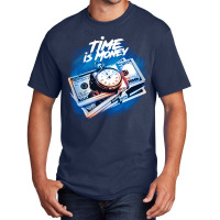 Time Is Money Basic T-shirt | Artistshot