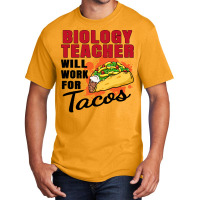 Biology Teacher Will Work For Tacos 70s Basic T-shirt | Artistshot