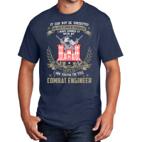 Combat Engineer Hoodie , It Can Not Be Inherited O Basic T-shirt | Artistshot