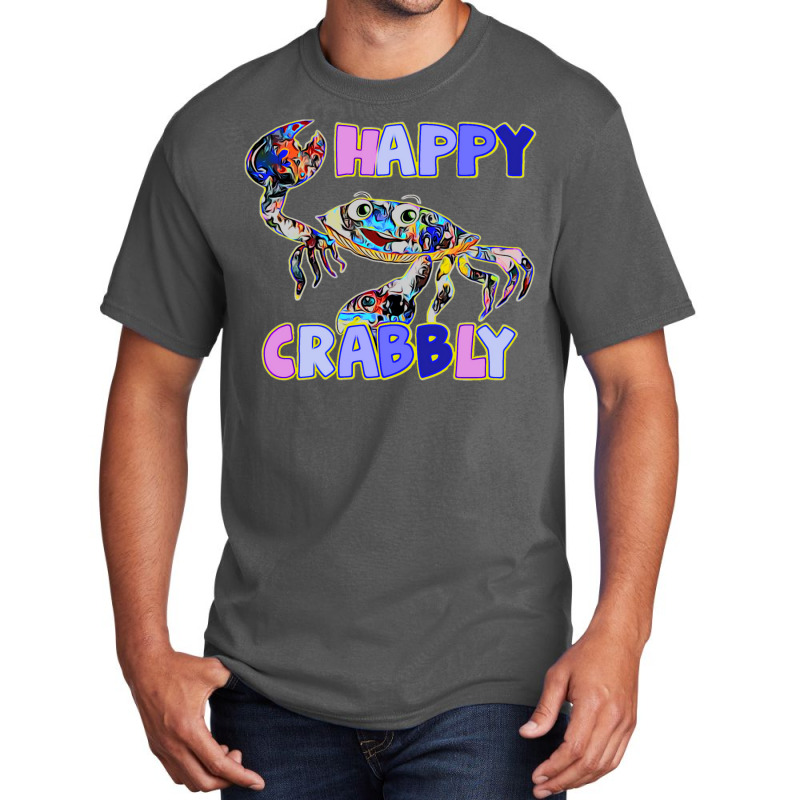 Happy Crabbly Basic T-shirt | Artistshot