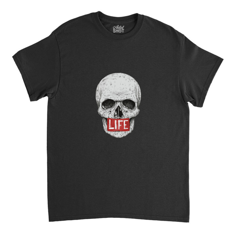 Skull Life Classic T-shirt | Artistshot