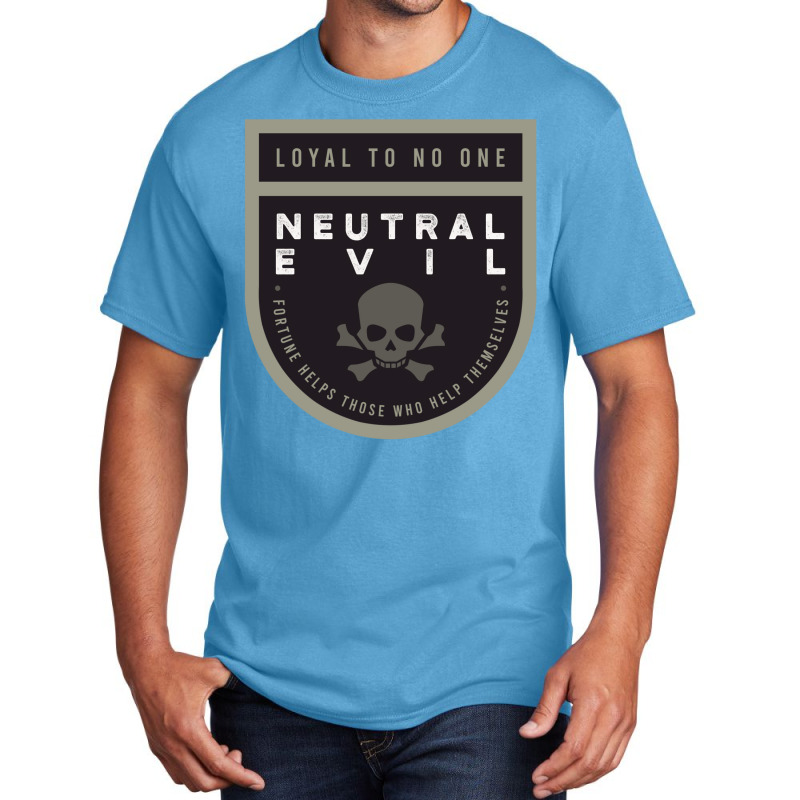 Neutral Evil Basic T-shirt | Artistshot