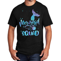 Mermaid Squad Cute Girls Birthday Squad Mermaid Ta Basic T-shirt | Artistshot