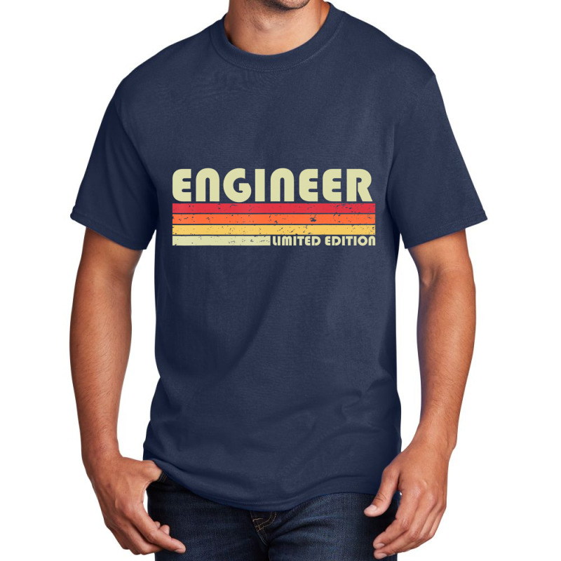 Engineer Funny Job Title Profession Birthday Worke Basic T-shirt | Artistshot