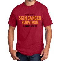 This Is What A Skin Survivor Looks Like Basic T-shirt | Artistshot