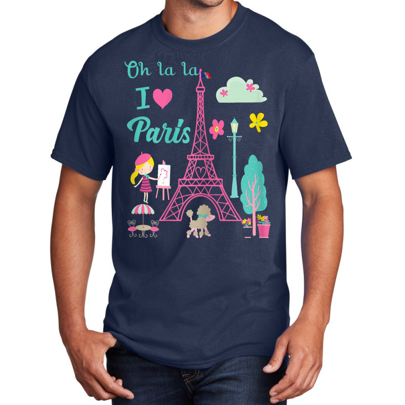 Oh La La I Love Paris Eiffel Tower French Traditio Basic T-shirt by yucalsye | Artistshot