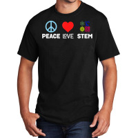 Peace Love Stem Science Technology Engineering Mat Basic T-shirt | Artistshot