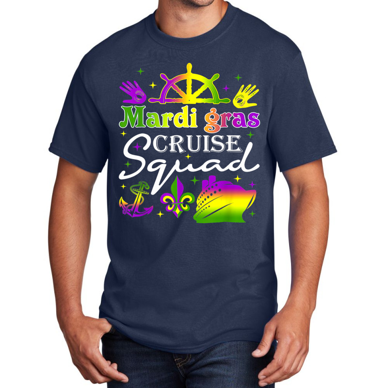 Mardi Gras Cruise Squad Matching Family Cruising C Basic T-shirt | Artistshot