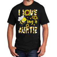 I Love Being A Auntie Sunflower Bee, Mother's Day Basic T-shirt | Artistshot