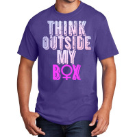 Think Outside My Box Women Reproductive Rights Abo Basic T-shirt | Artistshot