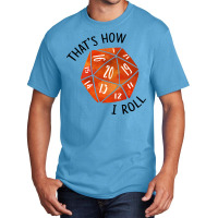 That's How I Roll Orange Watercolor D20 Dice Basic T-shirt | Artistshot