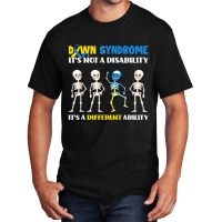 Down Syndrome It's Not A Disability It's A Differe Basic T-shirt | Artistshot