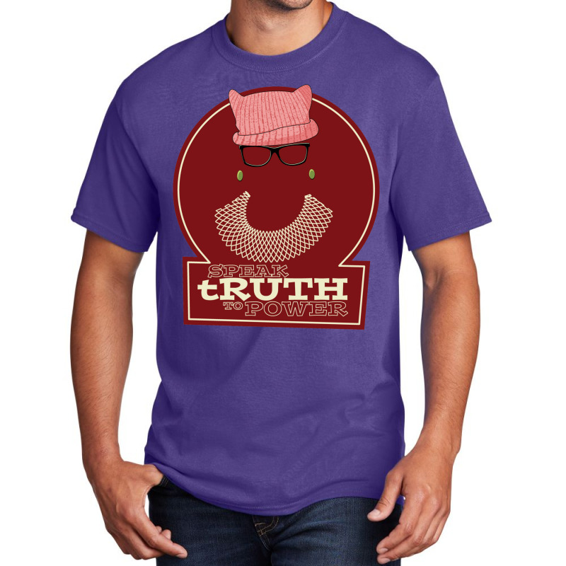 Speak Truth To Power1 Basic T-shirt by jaymeeadanicz | Artistshot