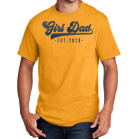 Mens Girl Dad Est 2023 Girl Dad To Be Gifts New Da Basic T-shirt | Artistshot