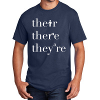 There Their They're, English Teacher, Funny Gramma Basic T-shirt | Artistshot