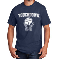 Touchdown   Funny Football Basketball Sports T Shi Basic T-shirt | Artistshot