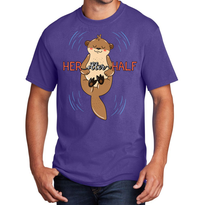 Her Otter Half Musteline Mammal Mustelid Couple An Basic T-shirt | Artistshot