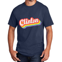 Clinton Pride Month Lgbtq Rainbow Flag Name Person Basic T-shirt | Artistshot