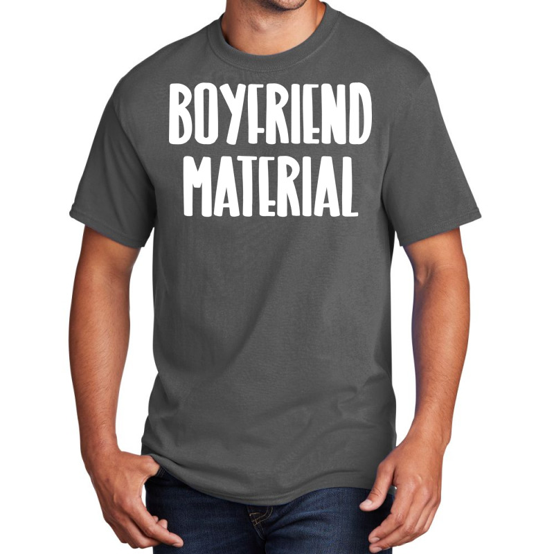 Boyfriend Material Travel (1) Basic T-shirt by tchofskitio | Artistshot