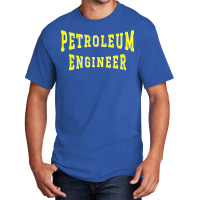 Petroleum Engineer In Yellow Color Text Gift Basic T-shirt | Artistshot