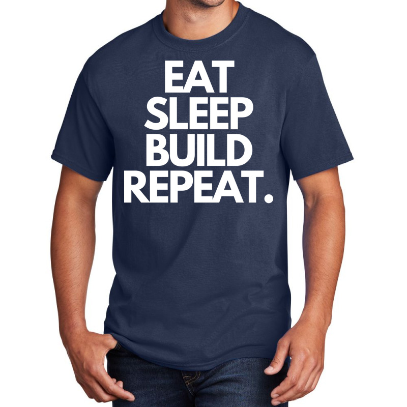 Eat Sleep Build Repeat Hippie Retro Basic T-shirt | Artistshot