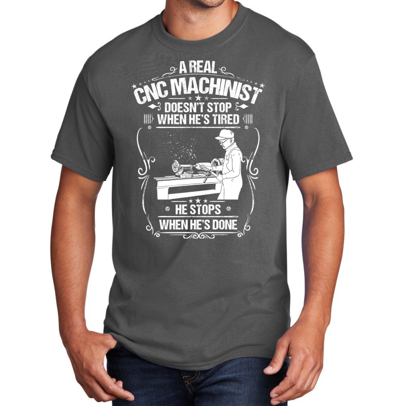 Cnc Machinist Cnc Operator Cnc Machine Gift Travel Basic T-shirt | Artistshot