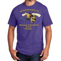 Murder Hornets Asian Giant Hornets Trending Basic T-shirt | Artistshot