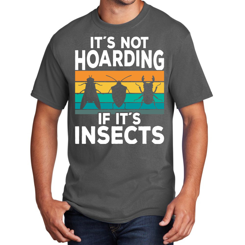 Entomologist Entomology Nature Basic T-shirt | Artistshot