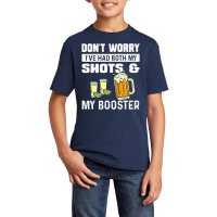 Don't Worry I've Had Both My Shots And Booster Fun Basic Youth T-shirt | Artistshot