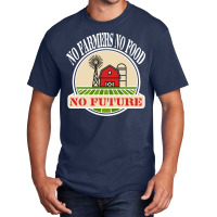 No Farmers Food Future Activist Activism For Gifts Basic T-shirt | Artistshot