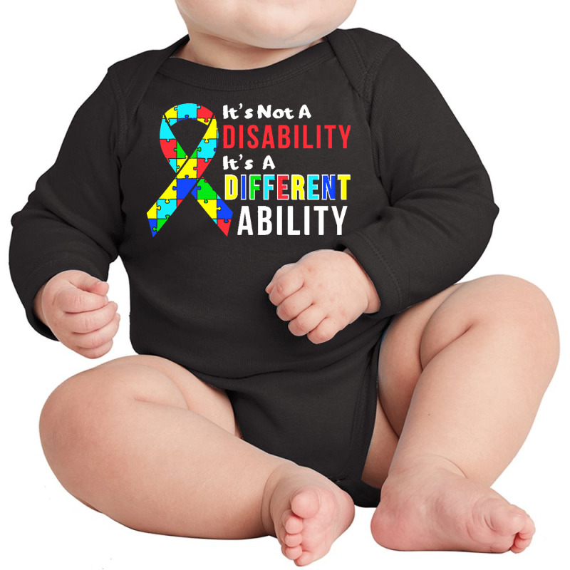 Autism Awareness T  Shirt Autism Is Not A Disability It's A Different Long Sleeve Baby Bodysuit by joanie38206 | Artistshot