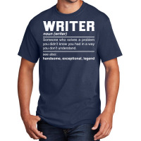 Writer Definition Design Author Columnist Novelist Basic T-shirt | Artistshot