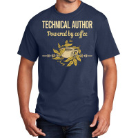 Powered By Coffee Technical Author Humor Basic T-shirt | Artistshot