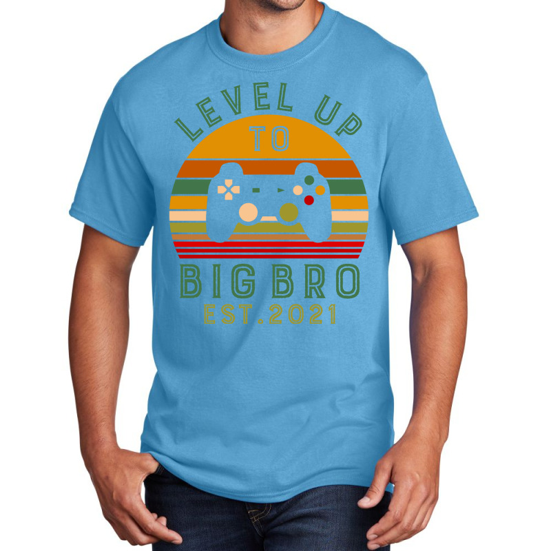 Leveled Up To Big Bro Est 2021 Promoted To Big Bro Basic T-shirt | Artistshot