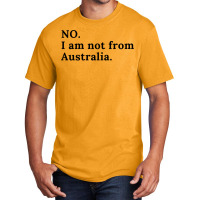 I Am Not From Australia  Kiwi Humor Basic T-shirt | Artistshot