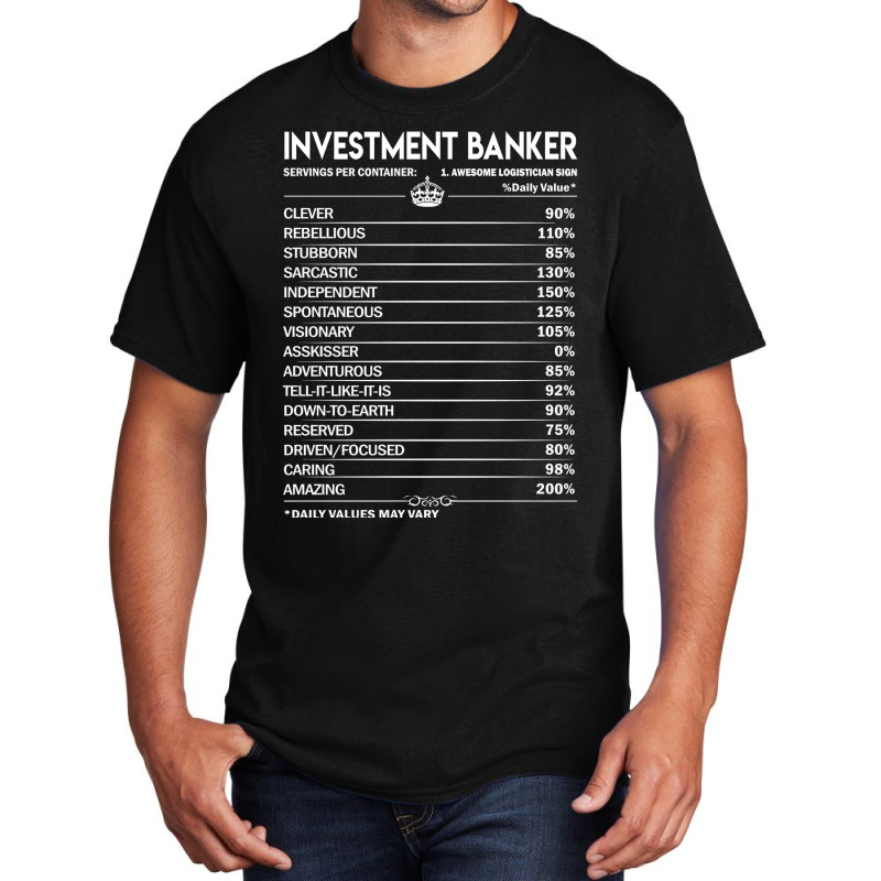 Investment Banker T  Investment Banker Factors Dai Basic T-shirt by diyumbfhif | Artistshot