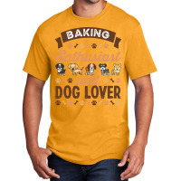 Baking Enthusiast And Dog Lover Gift Vintage Basic T-shirt | Artistshot