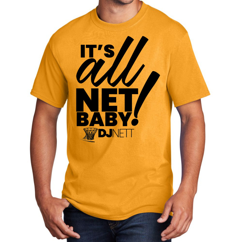 Its All Net Baby I Dj Nett Red Basic T-shirt | Artistshot