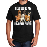 Rescued Is My Favorite Breed Music Trending Basic T-shirt | Artistshot