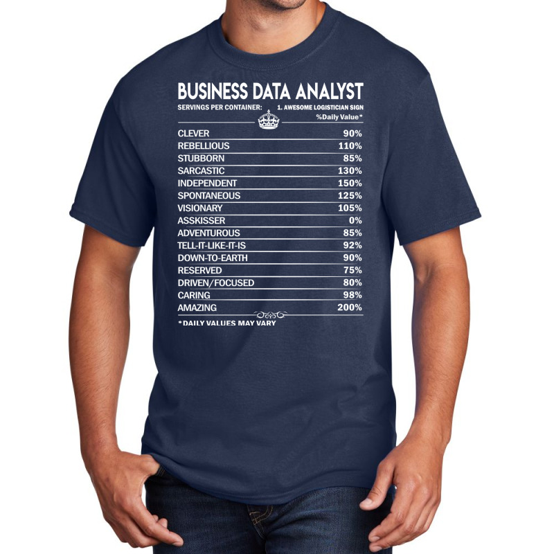 Business Data Analyst T  Business Data Analyst Fac Basic T-shirt | Artistshot