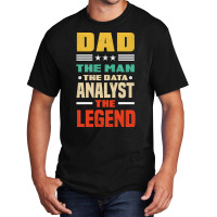 Data Analytics Data Engineering Funny Father Data Basic T-shirt | Artistshot