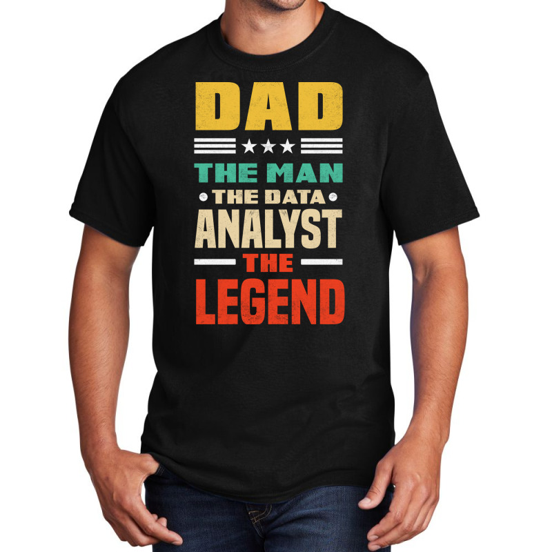 Data Analytics Data Engineering Funny Father Data Basic T-shirt by trascareghozw | Artistshot