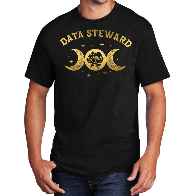 Data Steward Boho Moon Wild Rose Golden Design Basic T-shirt by nytoftwomisoc | Artistshot