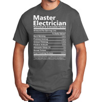 Master Electrician Nutritional And Undeniable Fact Basic T-shirt | Artistshot