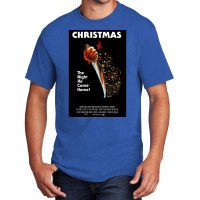 Christmas (halloween Poster Parody)  (1) Basic T-shirt | Artistshot