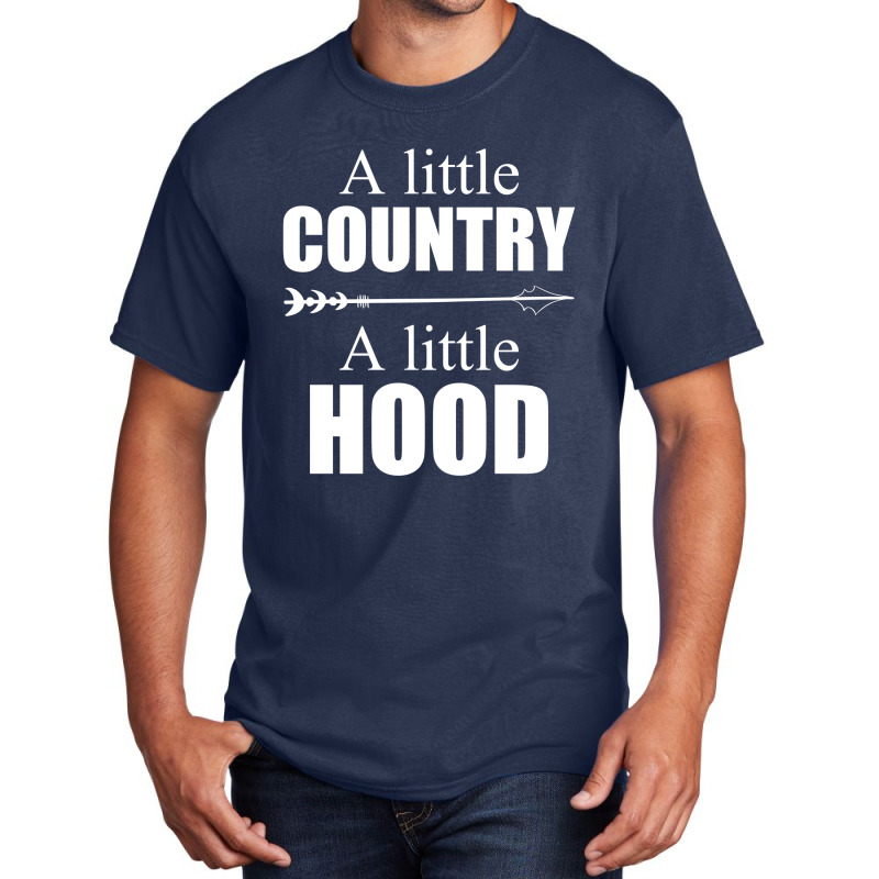 Alittle Country Hood   A Little Basic T-shirt by David_True | Artistshot