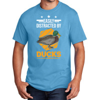 Easily Distracted By Ducks Duck Breeder Gift Basic T-shirt | Artistshot