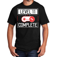 Level 11 Complete 11th Birthday Year Old Gamer Gif Basic T-shirt | Artistshot