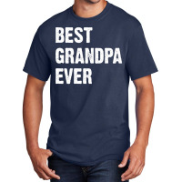 Best Grandpa Ever Nostalgia Basic T-shirt | Artistshot